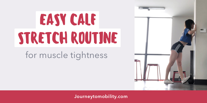 easy calf stretch routine