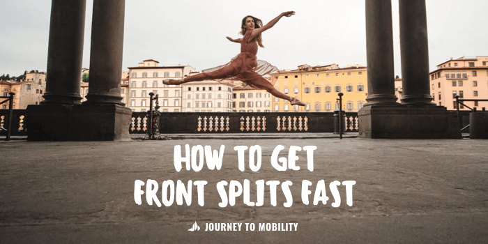 7 Effective Stretching Tips to get your Front Splits Fast