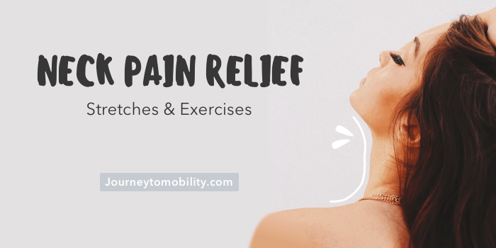 Neck pain relief stretches and exercises blog banner