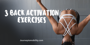 back activation exercises blog banner