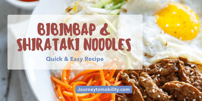 Korean Bibimbap with Shirataki Noodles recipe blog banner