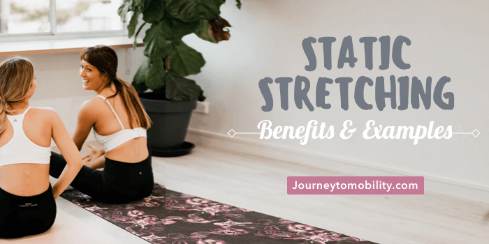 static stretching benefits and exercises blog banner