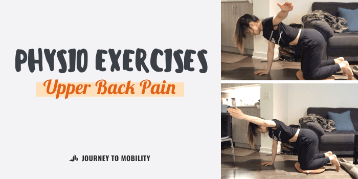 Physiotherapy Exercises For Upper Back Pain (with Pictures)